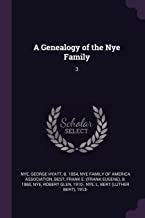 GENEALOGY OF THE NYE FAMILY: 3