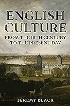 English Culture: From the 18th Century to the Present Day