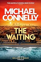 The Waiting: Pre-order The Brand New Ballard & Bosch Thriller