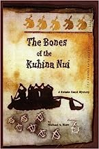 The Bones of the Kina Nui