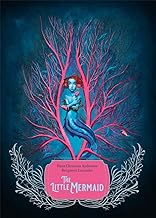 The Little Mermaid: by Hans Christian Andersen (Author), Benjamin Lacombe (Illustrator)