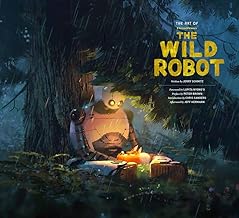 The Art of Dreamworks the Wild Robot