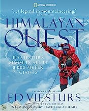 Himalayan Quest: Ed Viesturs Summits All Fourteen 8,000-Meter Giants