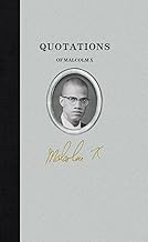 Quotations of Malcolm X