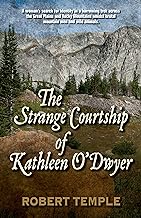 The Strange Courtship of Kathleen O'dwyer