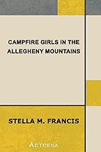 Campfire Girls in the Allegheny Mountains