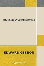 Memoirs of My Life and Writings