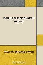 Marius the Epicurean — Volume 2