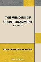 The Memoirs of Count Grammont — Volume 06