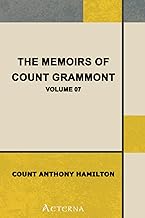 The Memoirs of Count Grammont — Volume 07