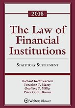 The Law of Financial Institutions: 2018 Statutory Supplement