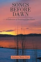 Songs Before Dawn: A Collection of Traditional Love Poems