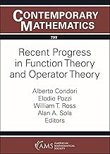 Recent Progress in Function Theory and Operator Theory: 799