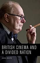 British Cinema and a Divided Nation