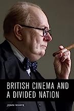 British Cinema and a Divided Nation