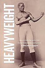 Heavyweight: Black Boxers and the Fight for Representation
