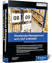 Warehouse Management with SAP S/4HANA: Embedded and Decentralized EWM