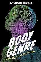 Body Genre: Anatomy of the Horror Film