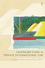 Landmark Cases in Private International Law