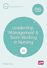 Leadership, Management and Team Working in Nursing