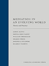 Mediation in an Evolving World: Theory and Practice