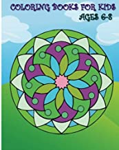 Coloring Books For Kids Ages 6-8: Be Happy Coloring Book