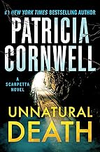 Unnatural Death: A Scarpetta Novel