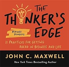 Outthink the Competition: 11 Practices for Gaining the Edge in Business and Life