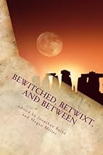 Bewitched, Betwixt, and Between