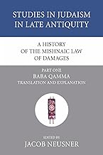 A History of the Mishnaic Law of Damages, Part 1: Baba Qamma: 35