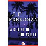 A Killing in the Valley (English Edition)
