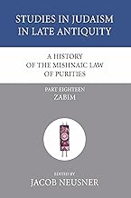 A History of the Mishnaic Law of Purities, Part 18: Zabim: 06