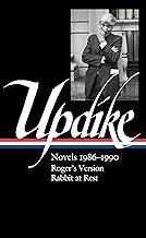 John Updike: Novels 1986–1990: Roger's Version / Rabbit at Rest