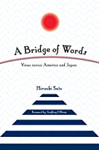 A Bridge of Words: Views Across America and Japan