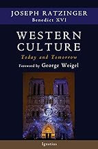 Western Culture Today and Tomorrow: Addressing the Fundamental Issues