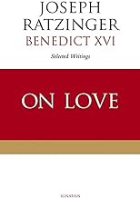 On Love: Selected Writings