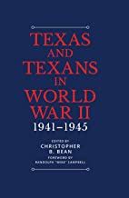 Texans in World War II: The Home Front