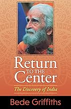 Return to the Center: The Discovery of India