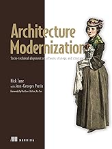 Architecture Modernization: Socio-Technical Alignment of Software, Strategy, and Structure