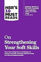 Strengthening Your Soft Skills