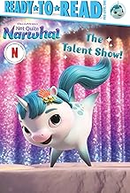 The Talent Show!: Ready-to-Read Pre-Level 1