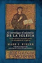 Al investigar el misterio de la Iglesia: Nostra aetate, el pueblo judio y la identidad de la Iglesia