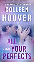 All Your Perfects: A Novel: Volume 4