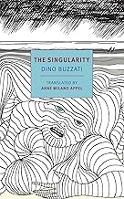 The Singularity: Dino Buzzati