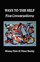 Ways To The Self: Five Conversations