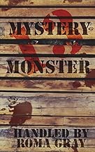 Mystery Monster 13: An Anthology: Volume 5