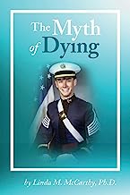 The Myth of Dying