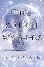 The Spirit Wastes: 2