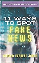 11 Ways to Spot Fake News