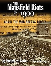 The Mansfield Riots of 1900